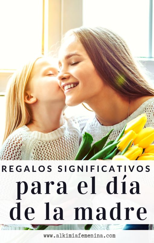 Regalos originales dia de la madre